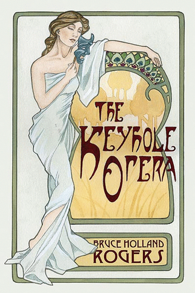 The Keyhole Opera