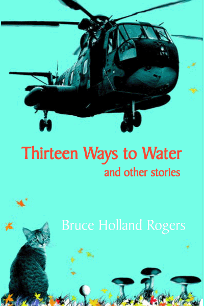 Thirteen Ways to Water