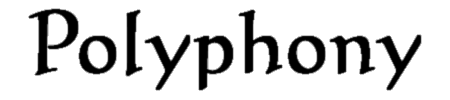 Polyphony